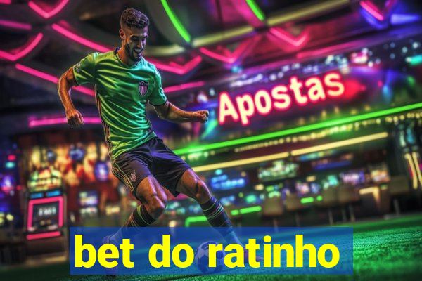 bet do ratinho